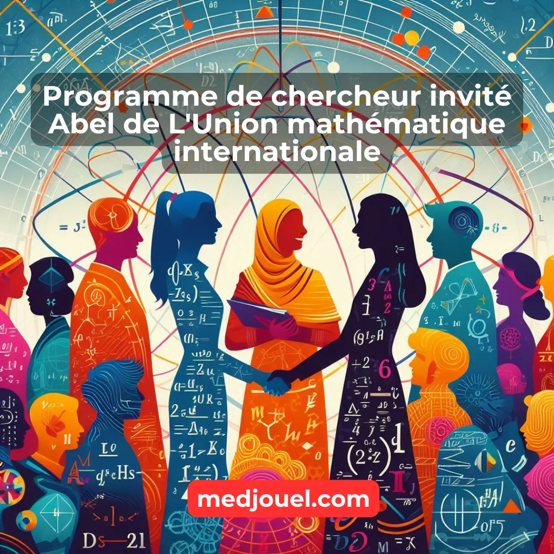 Programme de chercheur invité Abel de L’Union mathématique internationale