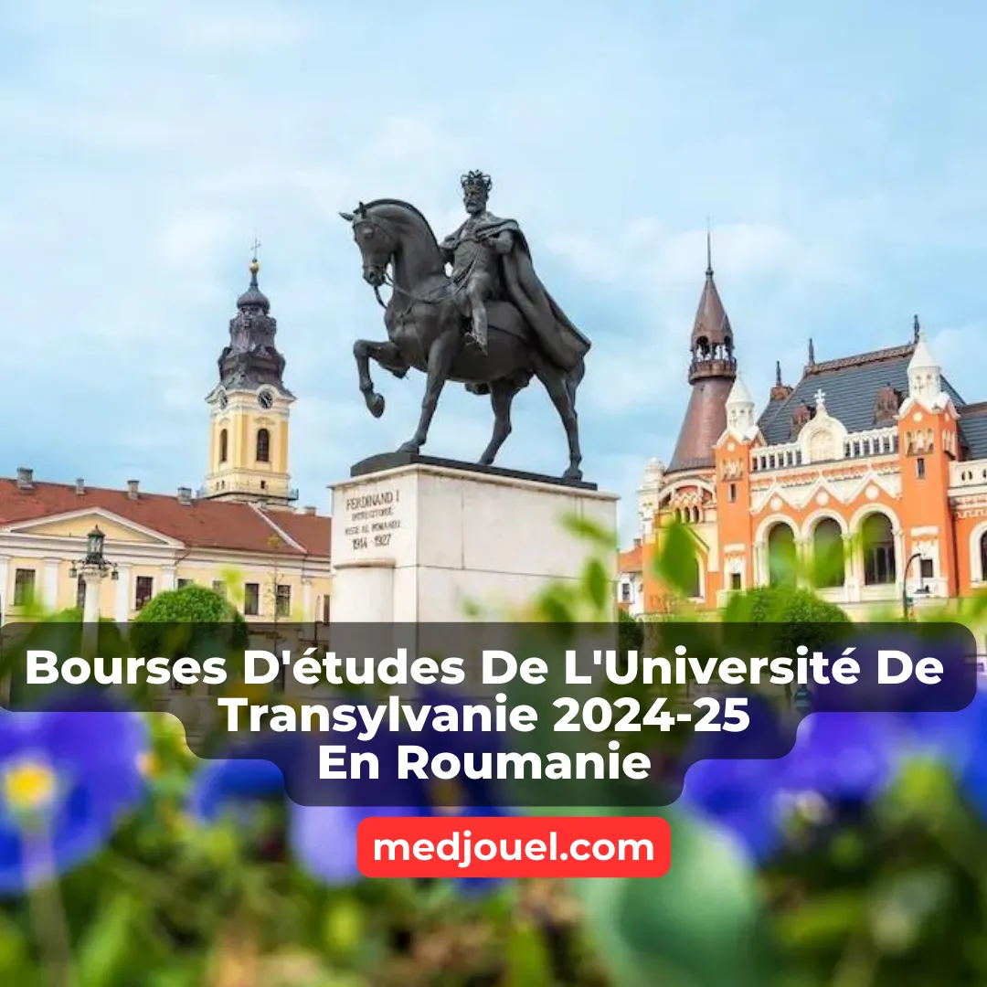 Bourses D Tudes De Luniversit De Transylvanie En Roumanie Etudes Non Stop