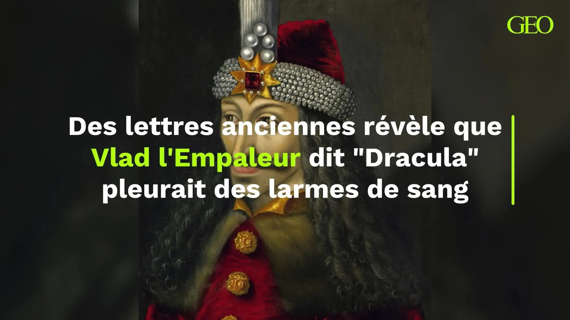 Vlad l’Empaleur (Dracula) et les Larmes de Sang : Une Exploration Profonde de sa Santé